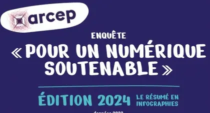 "Pour un Numérique Soutenable" édition 2024 de l'Arcep