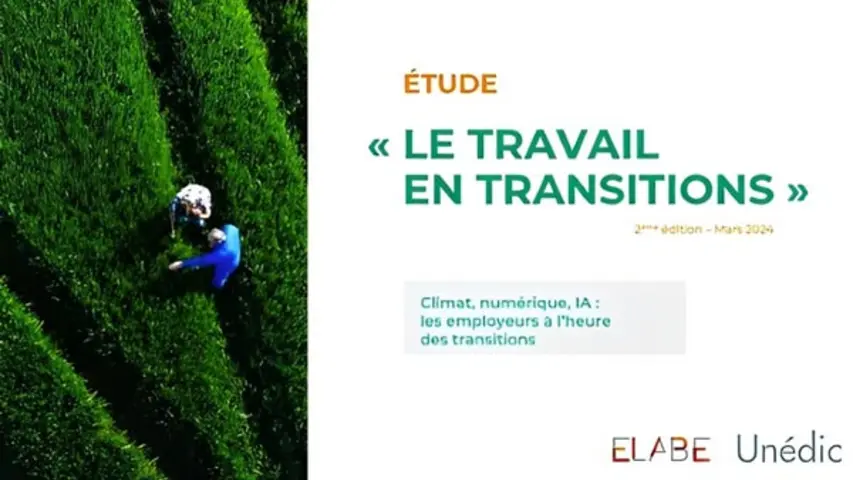 Enquête Unédic " Travail en transitions"