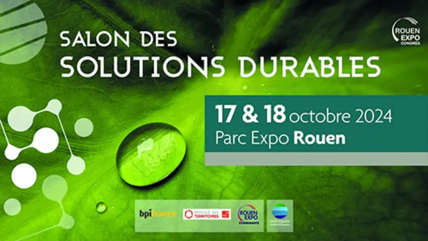 Le Salon des Solutions Durables revient au Parc Expo de Rouen les 17 et 18 octobre